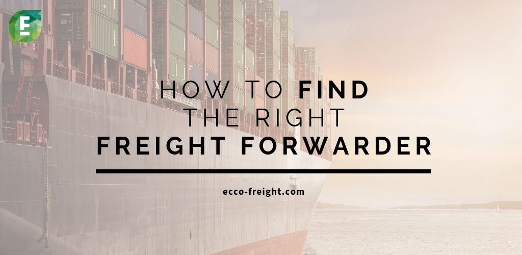 how to choose the right freight forwarder