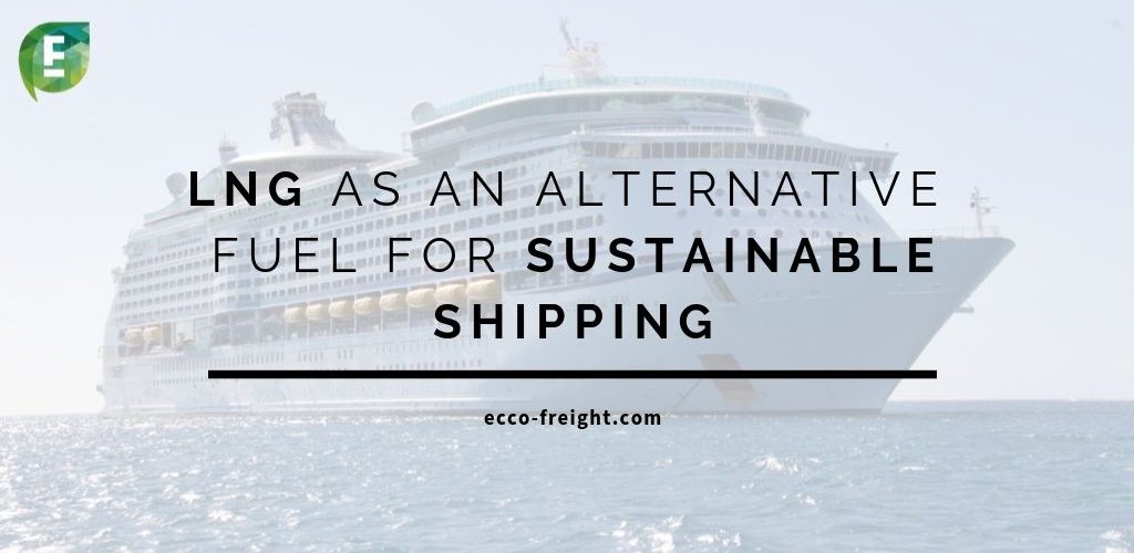 lng-sustainable-fuel-eccofreight